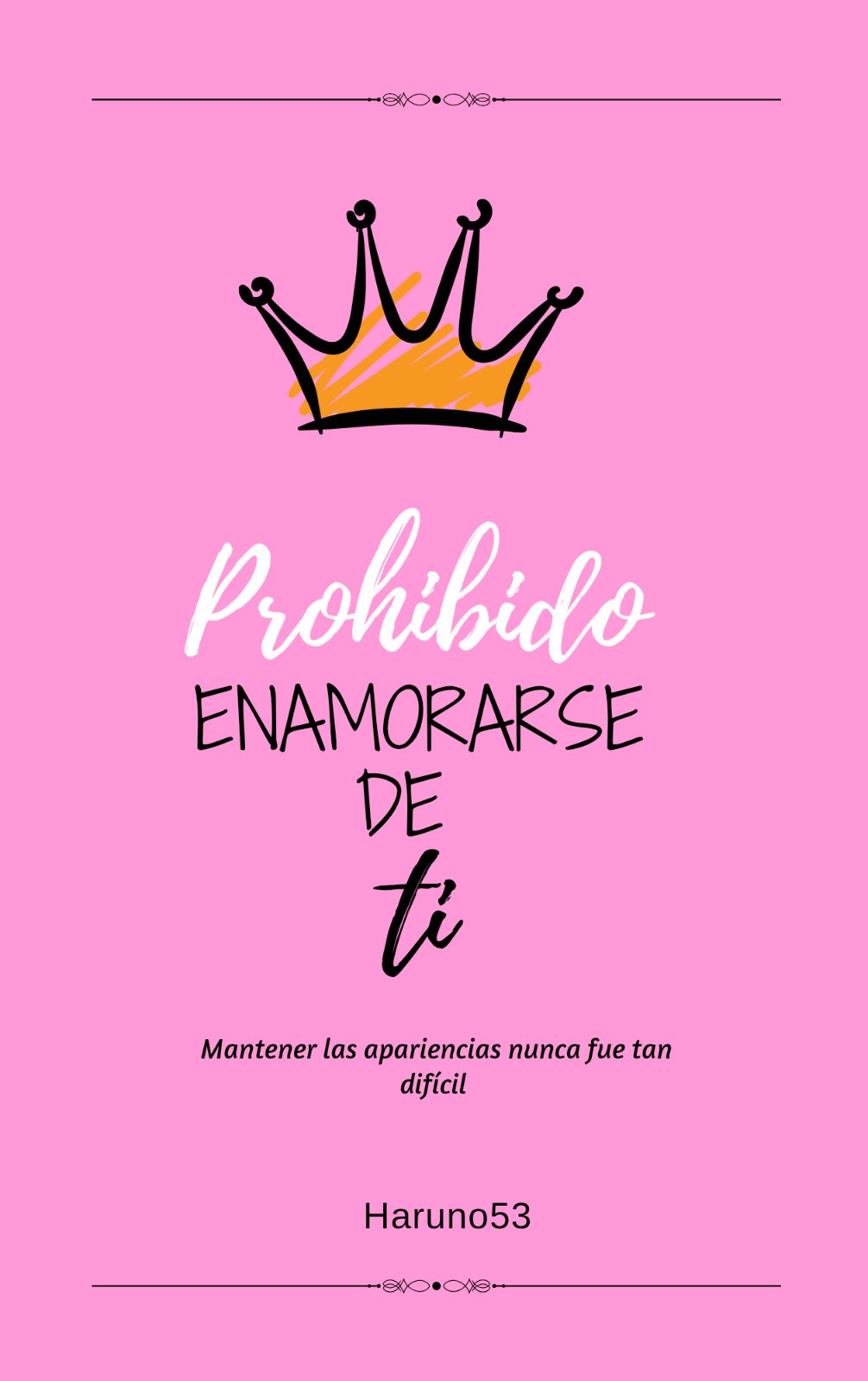 Portada de Prohibido enamorarse de ti