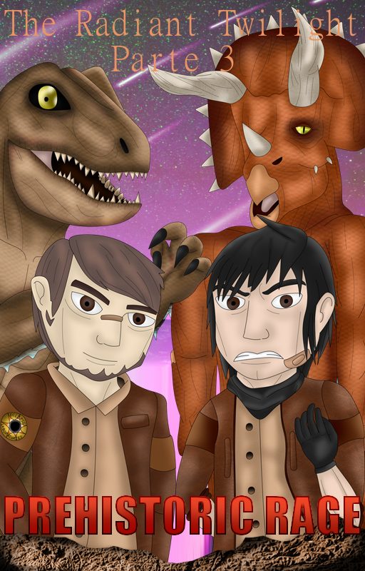 Portada de The Radiant Twilight | Parte 3. Prehistoric Rage